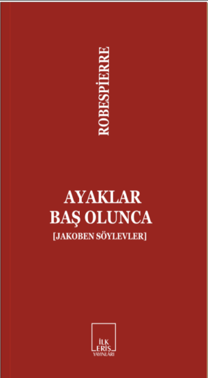 Ayaklar Baş Olunca