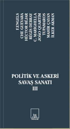 İLKERİŞ YAYINLARI | POLİTİK VE ASKERİ SAVAŞ SANATI-III