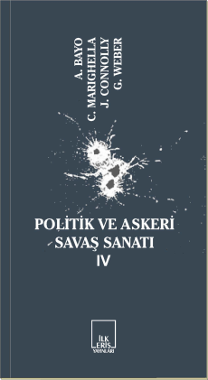 İLKERİŞ YAYINLARI | POLİTİK VE ASKERİ SAVAŞ SANATI-IV