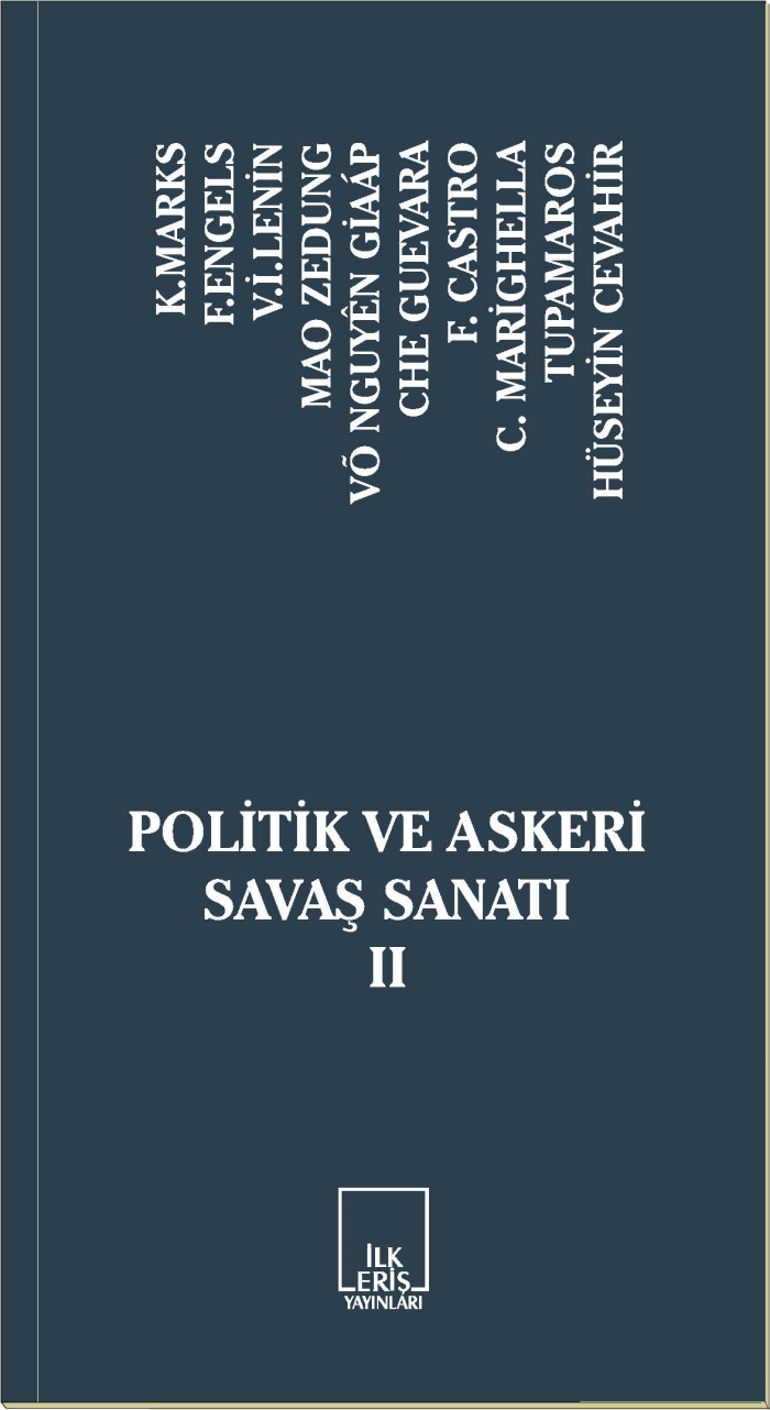 İLKERİŞ YAYINLARI | POLİTİK VE ASKERİ SAVAŞ SANATI-II