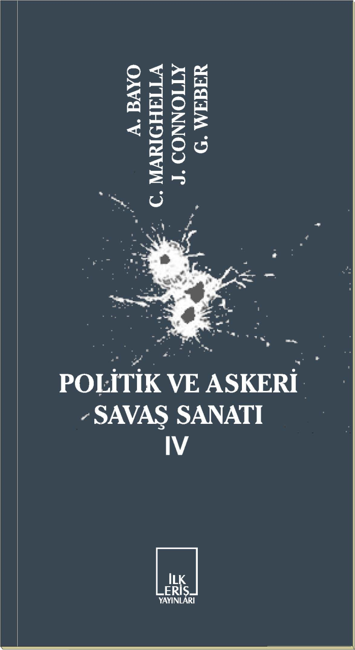 İLKERİŞ YAYINLARI | POLİTİK VE ASKERİ SAVAŞ SANATI-IV